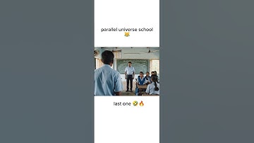 parallel universe school 😹🔥 subscribe for more ❤ #youtube #shorts #viral #trending #school