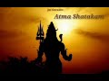 Atma shatakam  nirvana shatakam  niranjana 