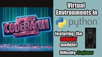How to Create Virtual Environments in Python Featuring the cowsay Module