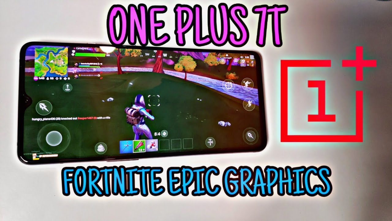 Oneplus 7 Fortnite 60fps Fortnite Epic 60fps Vs One Plus 7t Sd 855 Youtube