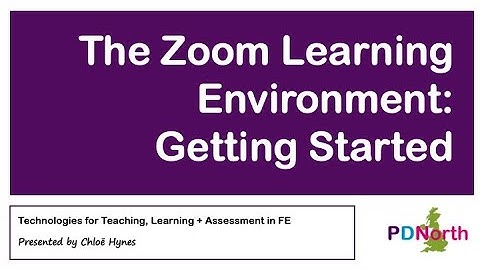 The Zoom Learning Environment Part 1: Getting Started