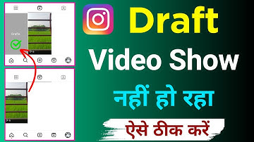 Instagram Draft Videos Show Nahi Ho Raha Hai ! How To Fix Instagram Draft Video Not Showing