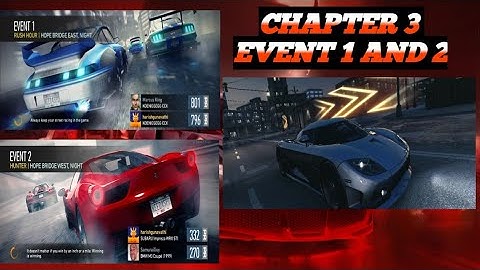 Need For Speed:No Limits Chapter 3 Event 1 And 2 Gameplay 1080p