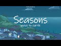 Wave to Earth - Seasons (Lyrics)