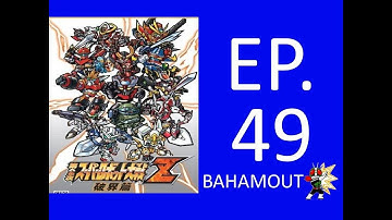 Dai 2 Ji Super Robot Taisen Z Hakai Hen Scenario 49 (NO CHEATING)