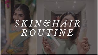 MY SKIN AND HAIR CARE ROUTINE!