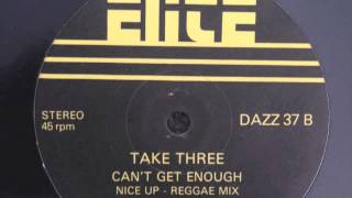 Take Three 'can't get enough [of your love]
