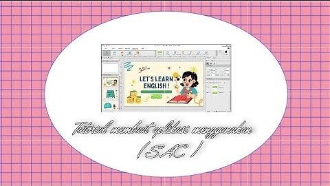 TUTORIAL MEMBUAT APLIKASI INTERAKTIF MENGGUNAKAN (SAC) SMART APPS CREATOR