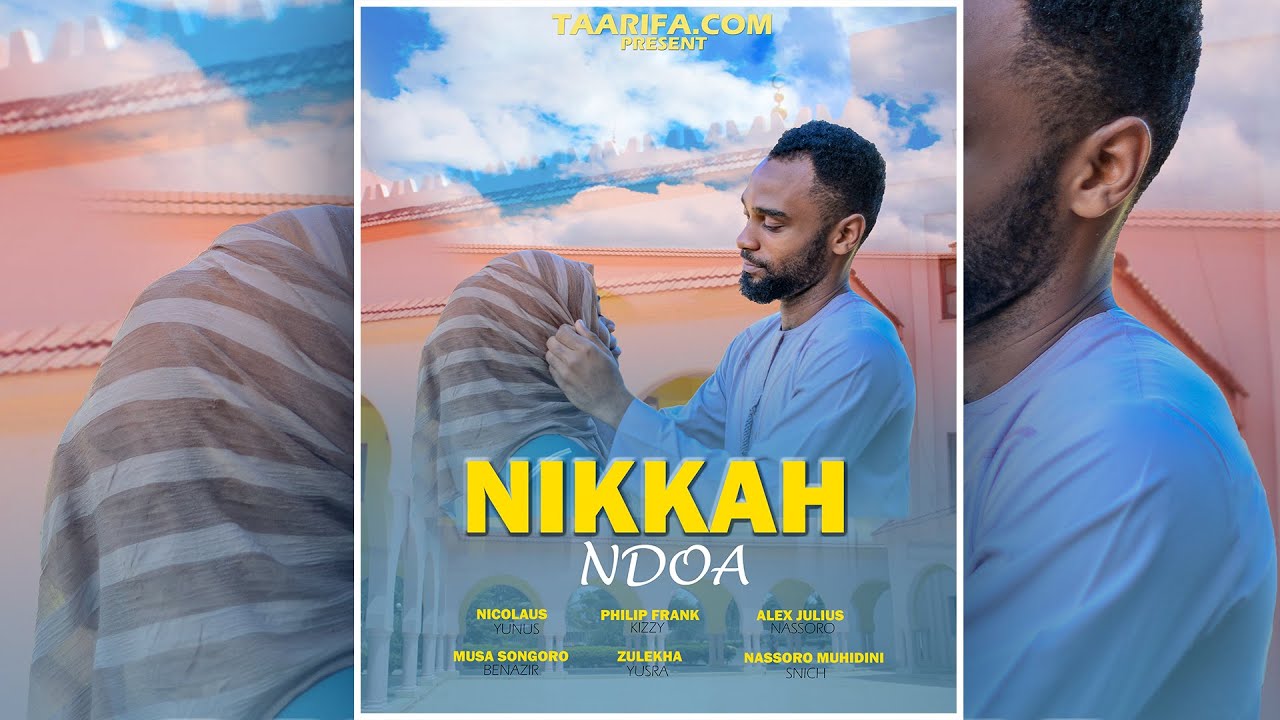 NIKKAH NDOA Full movie