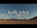 Egypte  le sina dsert polychrome un film de pierre brouwers