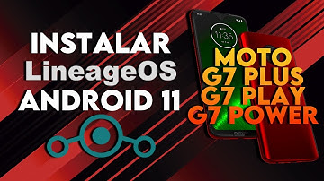Cómo instalar ROM LineageOS con GApps y Android 11 en el Moto G7, Plus, Play y Power