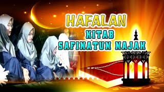 KITAB SAFINAH || HAFALAN KITAB SAFINATUN NAJA ||