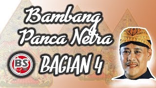 Bambang Panca Netra Bagian 4 - Asep Sunandar Sunarya