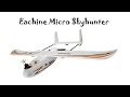 FPV самолет Eachine Micro Skyhunter