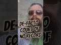 De-facto Court of No Record