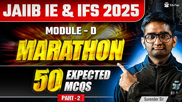 JAIIB May 2025 IE and IFS Marathon | JAIIB IE and IFS Module D MCQ Questions | JAIIB Preparation