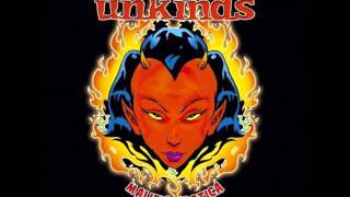 The Unkinds - King Of Day To Come