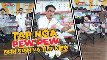 Tập #2 | Tổng hợp Highlights Tạp Hoá PewPew - Nhà cửa và Đời sống: "Đơn giản - Tiết kiệm"