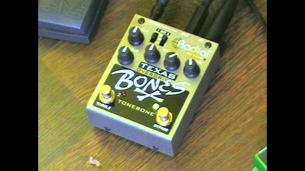 Radial Bones Texas Overdrive en démo - YouTube