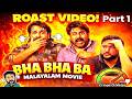 BHA BHA BA Part 1 Roast Ep 50 Malayalam Movie Funny Review Mohanlal Dileep OUTSPOKEN