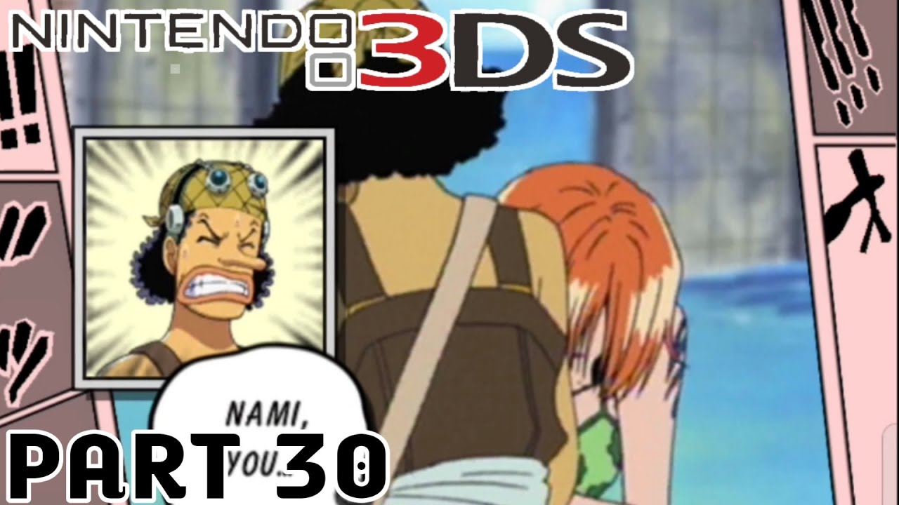 One Piece Romance Dawn Walkthrough Part 30 Nintendo 3ds Youtube