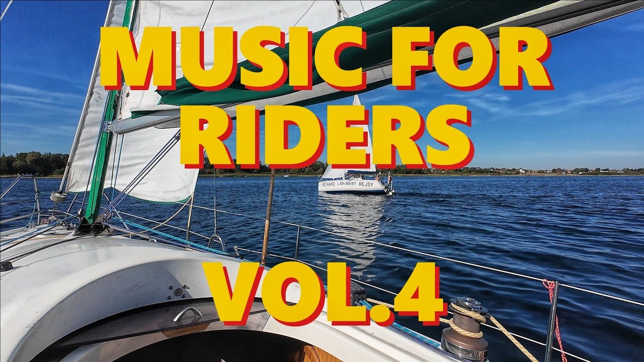 Music for Riders Vol.4 - Muzyka do jazdy Rowerem, Samochodem, Motocyklem, Żaglówką