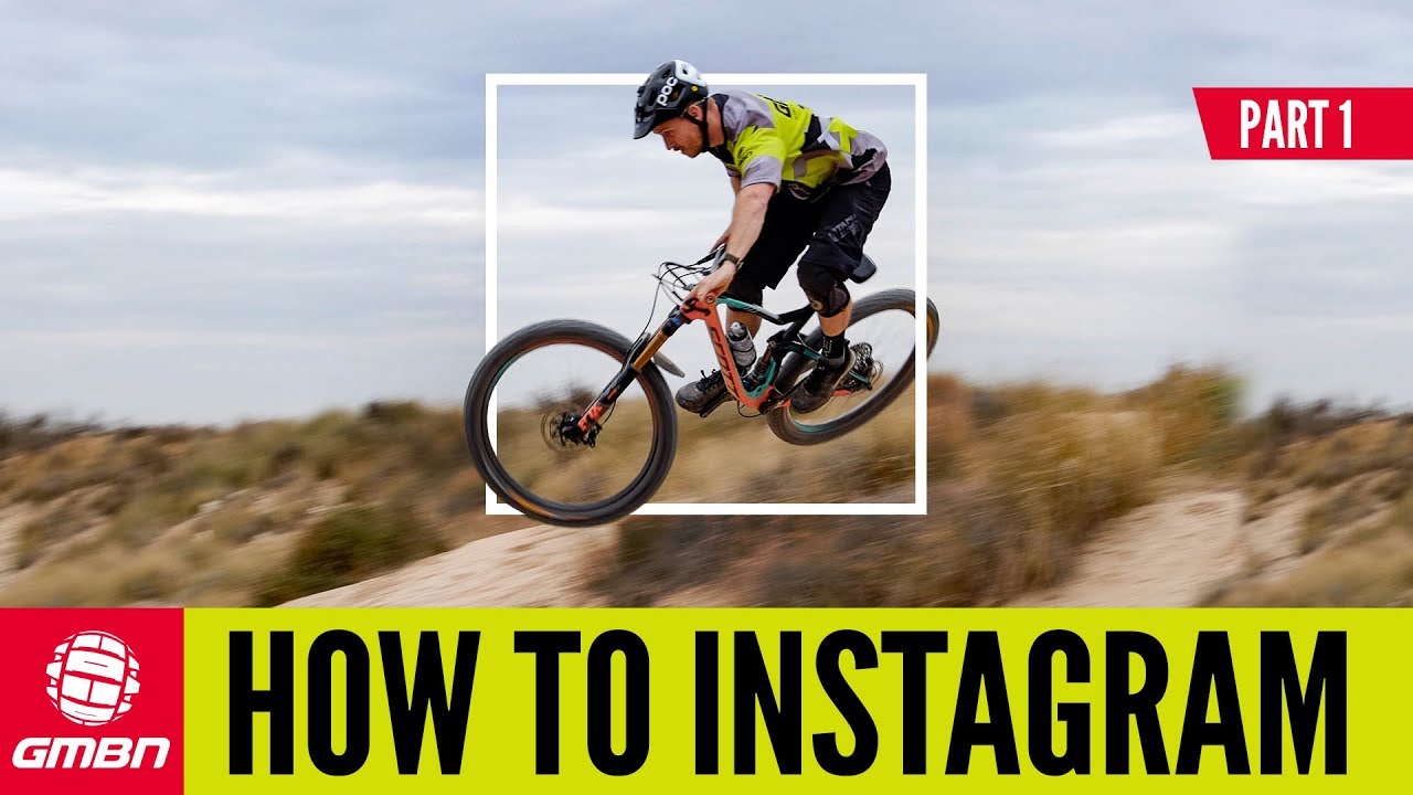 How To Get The Ultimate Instagram Photo MTB Social Media Part 1 YouTube