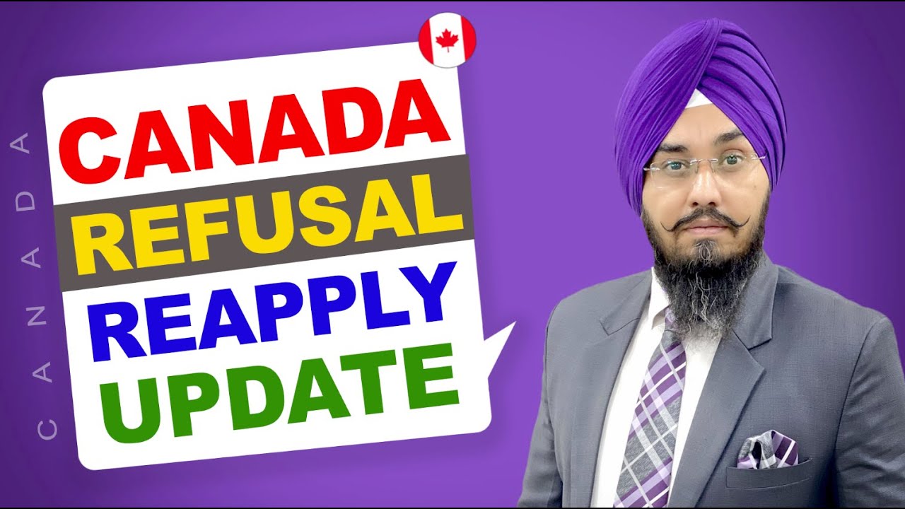 CANADA REFUSAL REAPPLY UPDATE | STUDY VISA UPDATES 2024 | USA CANADA UK ...
