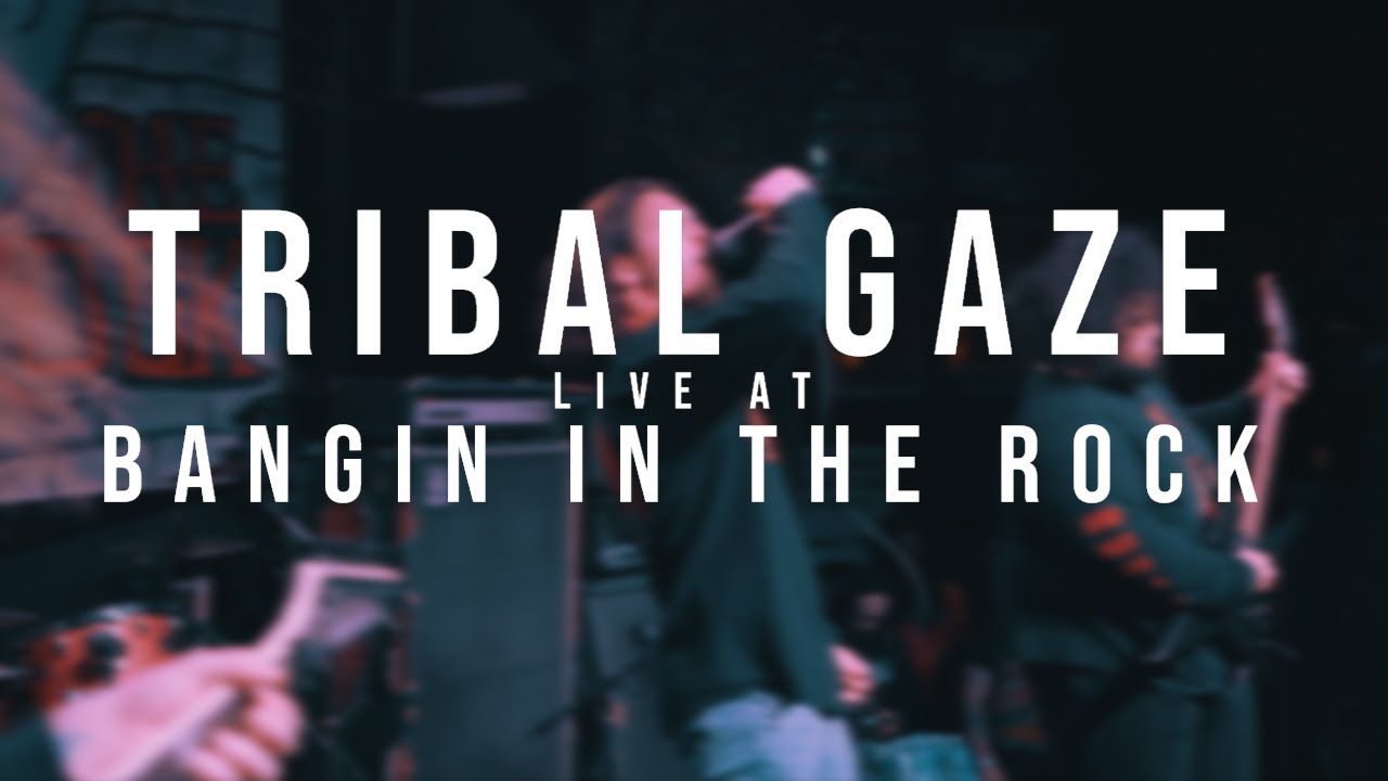 Tribal Gaze - 12/10/2022 (Live @ Bangin in the Rock) 