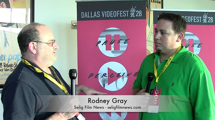 Dallas VideoFest 28: Rodney Gray - THE HOAX