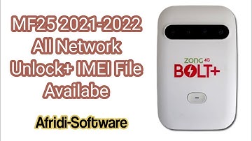 Zong MF25 2021 2022 All Network File Free