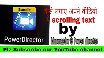 How to add Scrolling text on video with Power director & Kinemaster in Android phone ll Croma key