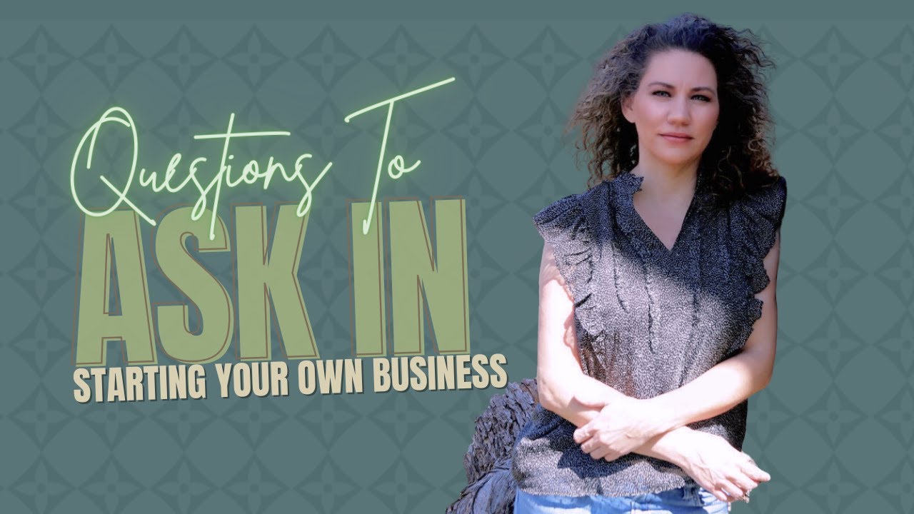 Questions To Ask In Starting Your Own Business - YouTube