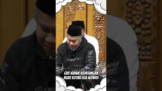Gus Iqdam Kedatangan Agus Kotak Ega Alfaris