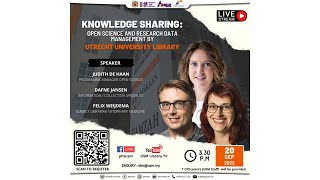 Knowledge Sharing: Open Science and Research Data Management by Utrecht University Library