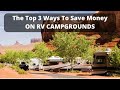 The Top 3 Ways To Save Money On RV Campgrounds