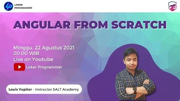 Sharing Session : Angular From Scratch