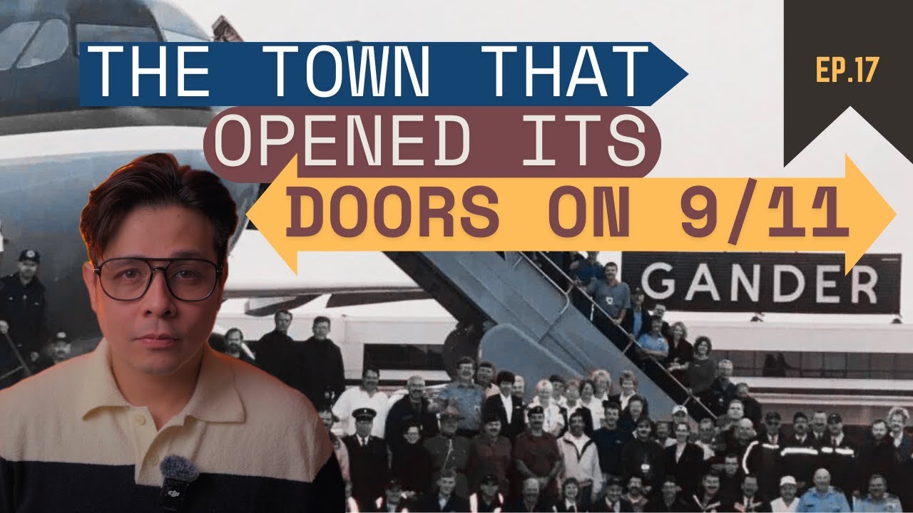 The TOWN That Welcomed 9/11's STRANDED PASSENGERS - GANDER | HISTORY YOU SHOULD KNOW