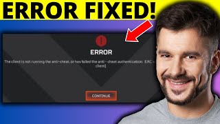 Fix The Client is Not Running Anti Cheat or Failed Authentication on Apex Legends - Full Guide