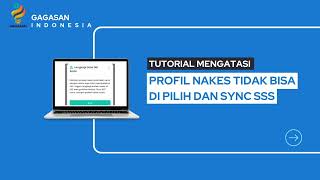 TUTORIAL UPDATE SYNC SSS KEPROFESIAN DAN DAN PROFESI NAKES DI PLATARAN SEHAT