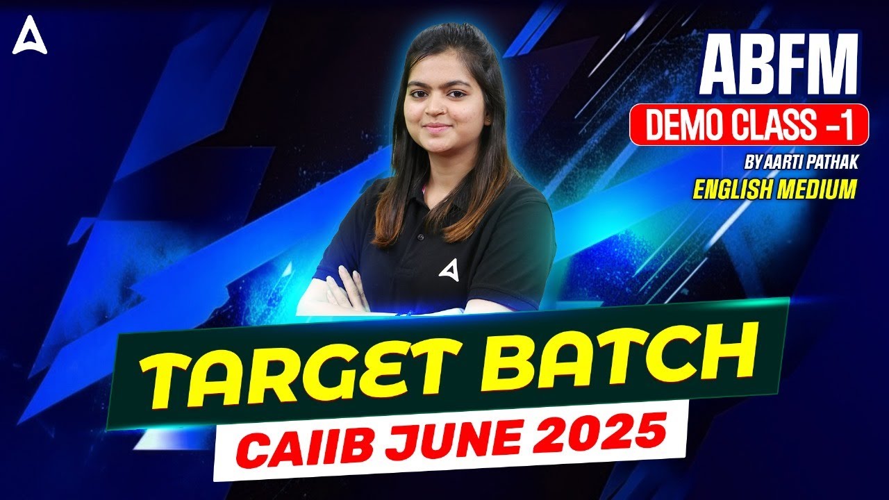 CAIIB June 2025 Target Batch ABFM Demo Class 1 | By CA Aarti Pathak 📚💡