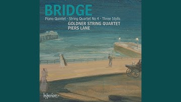 Bridge: 3 Idylls for String Quartet, H. 67: II. Allegretto poco lento