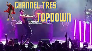 CHANNEL TRES - TOPDOWN LIVE!!! At The Van Buren 11\/23\/2021