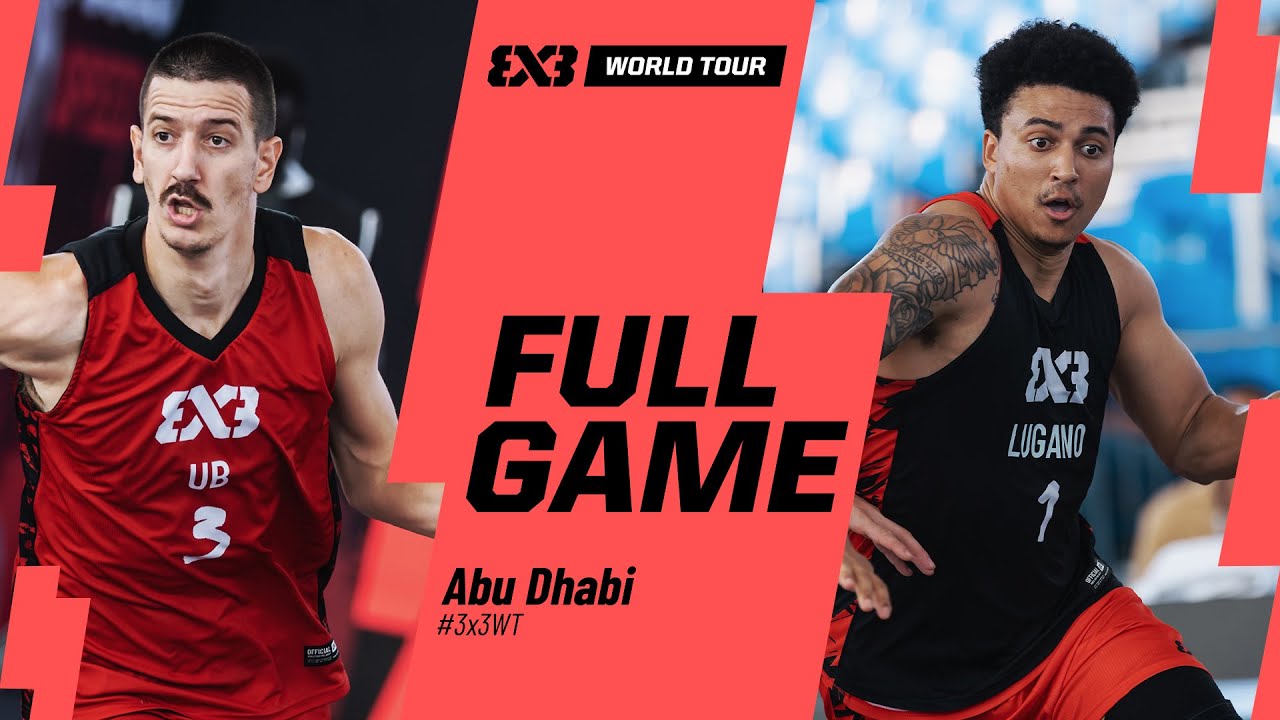Ub 🇷🇸 vs Lugano 🇨🇭 | Full Quarter-Finals Game | FIBA 3x3 World Tour Abu Dhabi 2025