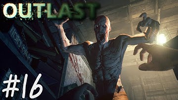 Outlast Walkthrough - The Terrorizing Asylum (PS4) Ep.16