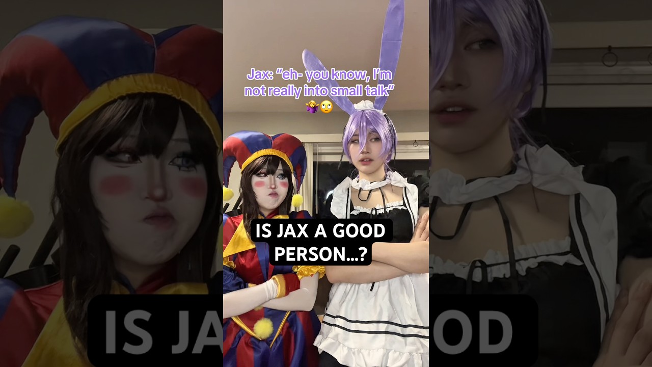 This would be a conversation they have tbh #theamazingdigitalcircus #cosplay #tadc #pomni #jax