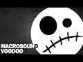 Macrosound - Voodoo