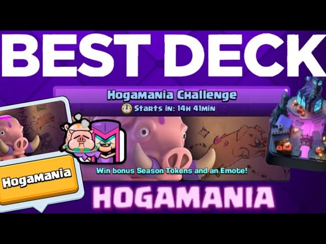 5 Best Hogamania Challenge Decks Clash Royale