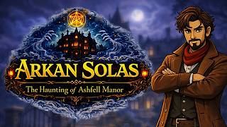 Arkan Solas: The Haunting of Ashfell Manor Trailer screenshot 4