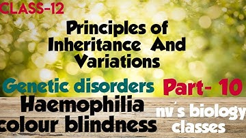 Principles of inheritance and variation(part-10)class +2 in malayalam|Haemophilia and colour blind